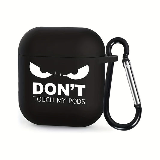 DON'T TOUCH MY PODS airpod case